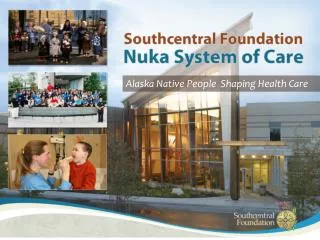 Alaska Native People Shaping Health Care