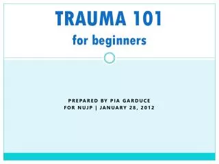 TRAUMA 101 for beginners