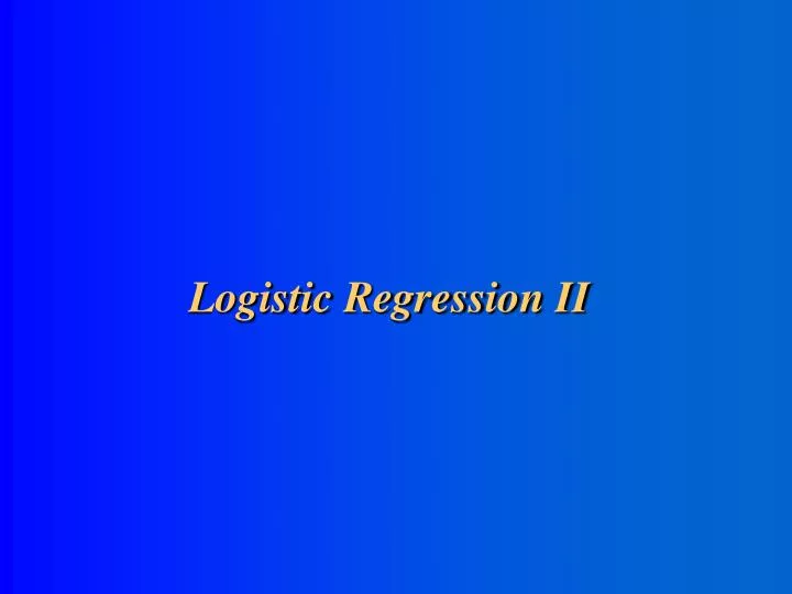 logistic regression ii