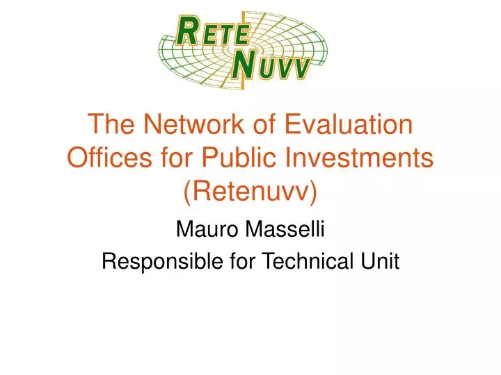 the network of evaluation offices for public investments retenuvv