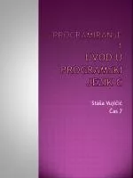 Programiranje 1 Uvod u programski jezik c - slide 1