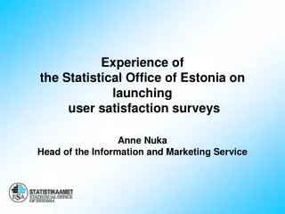 Principles of conducting user satisfaction surveys