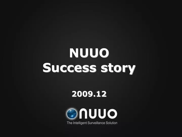 nuuo success story 2009 12