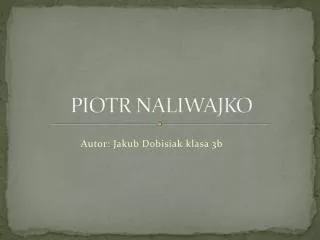 piotr naliwajko