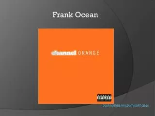 frank ocean