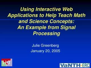 Julie Greenberg January 20, 2005