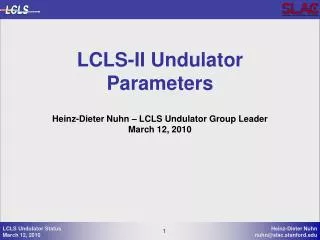 LCLS-II Undulator Parameters