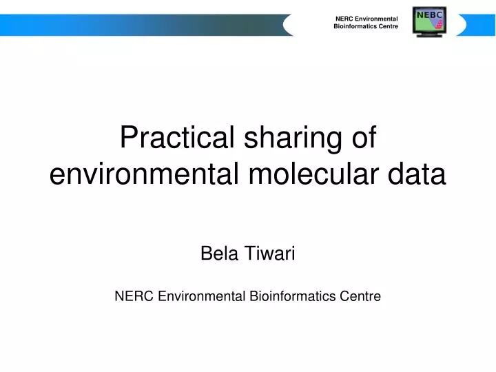 practical sharing of environmental molecular data