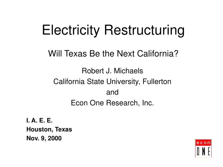 electricity restructuring will texas be the next california