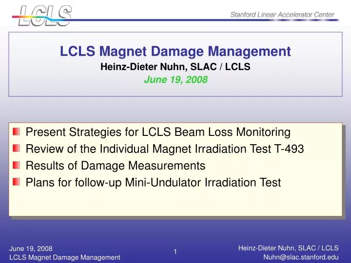 lcls magnet damage management heinz dieter nuhn slac lcls june 19 2008