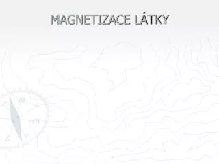 magnetizace l tky