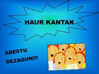 haur kantak