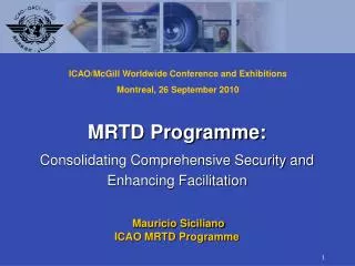 MRTD Programme: Consolidating Comprehensive Security and Enhancing Facilitation