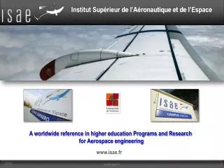 A worldwide reference in higher education Programs and Research for Aerospace engineering
