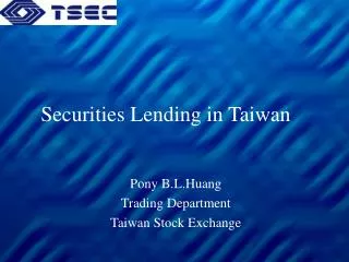 Securities Lending in Taiwan