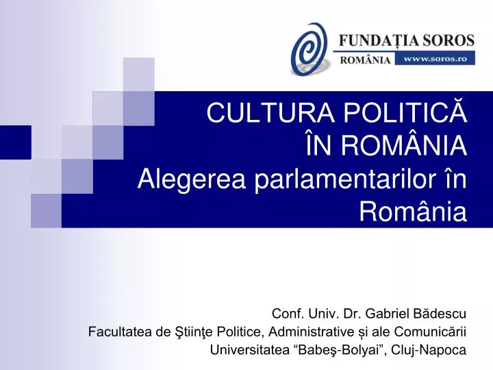 cultura politic n rom nia alegerea parlamentarilor n rom nia