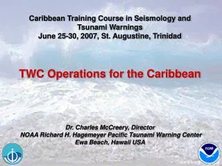 Caribbean Training Course in Seismology and Tsunami Warnings