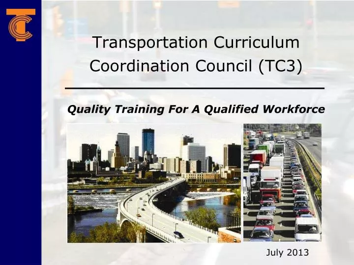 transportation curriculum coordination council tc3 quality training for a qualified workforce