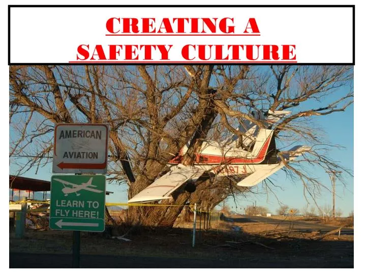 creating a safety culture