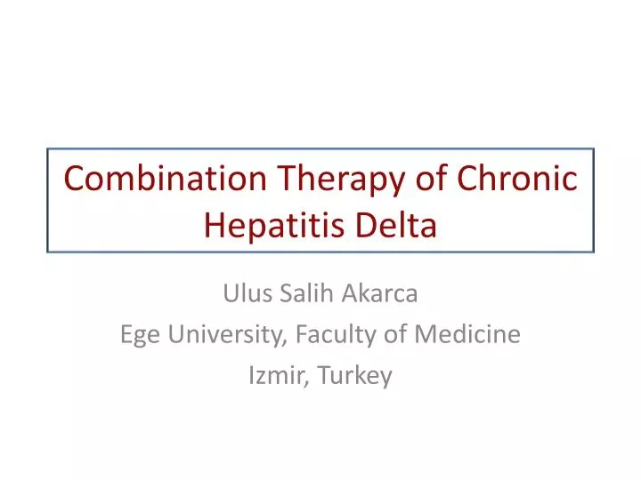 combination therapy of chronic hepatitis delta