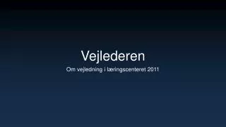 vejlederen