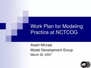 Work Plan for Modeling Practice at NCTCOG
