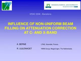 INFLUENCE OF NON-UNIFORM BEAM FILLING ON ATTENUATION CORRECTION AT C- AND X-BAND
