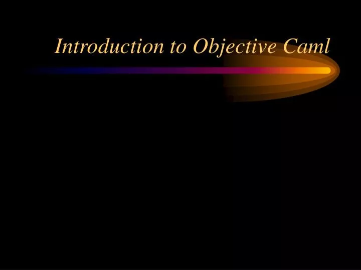 introduction to objective caml