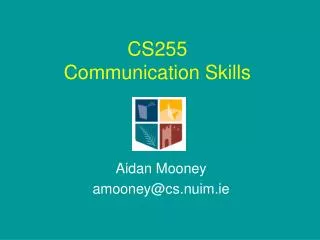 CS255 Communication Skills