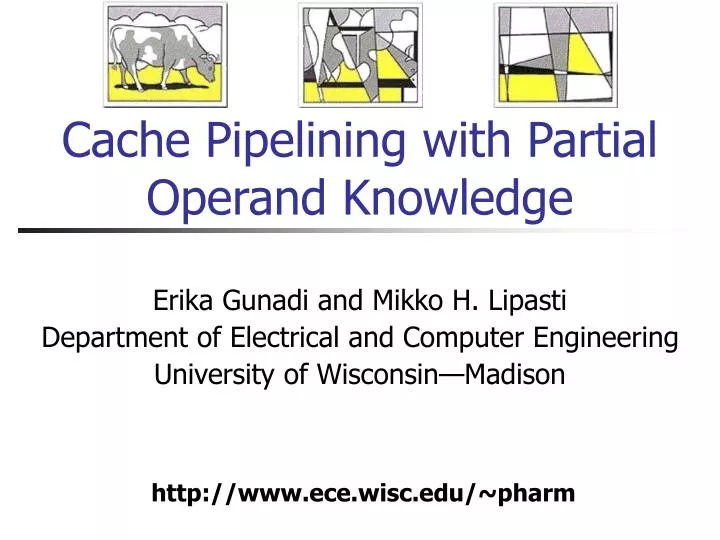 cache pipelining with partial operand knowledge