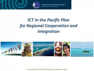 ICT in the Pacific Plan for Regional Cooperation and Integration