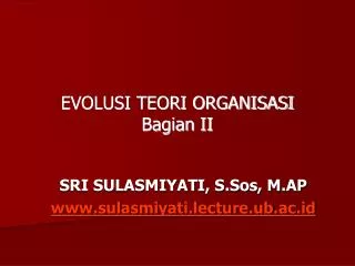 evolusi teori organisasi bagian ii