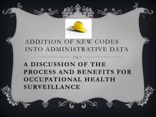 addition of new codes into administrative data