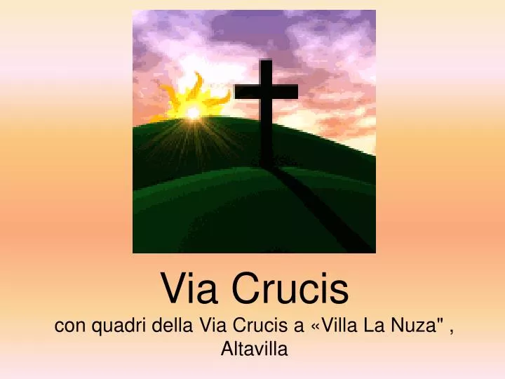 via crucis con quadri della via crucis a villa la nuza altavilla