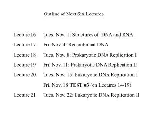 Outline of Next Six Lectures