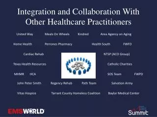 Integration and Collaboration With Other Healthcare Practitioners