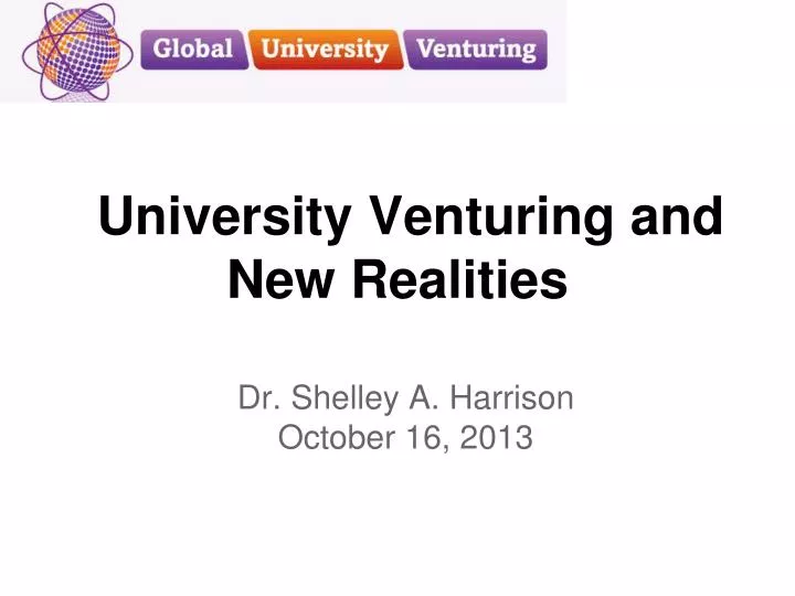 university venturing and new realities