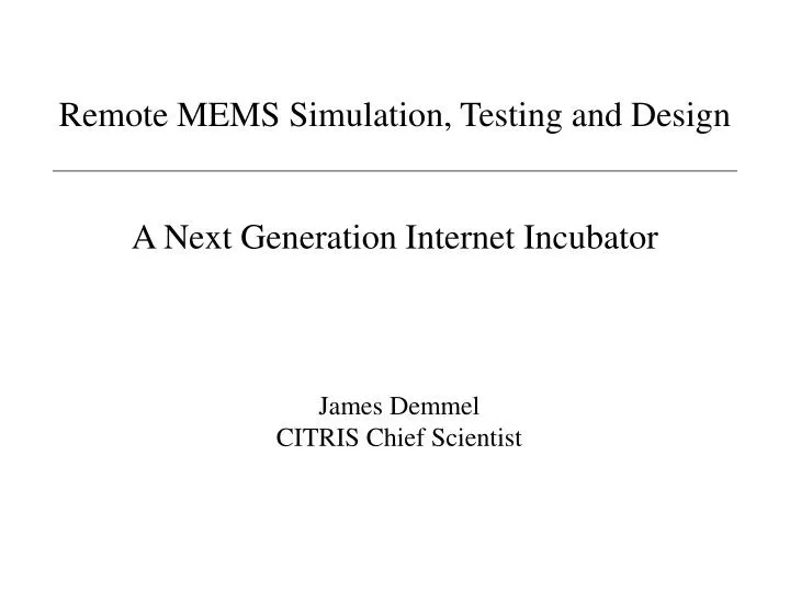 remote mems simulation testing and design