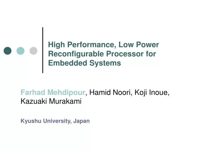 high performance low power reconfigurable processor for embedded systems