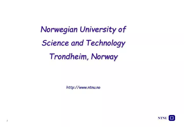 norwegian university of science and technology trondheim norway http www ntnu no