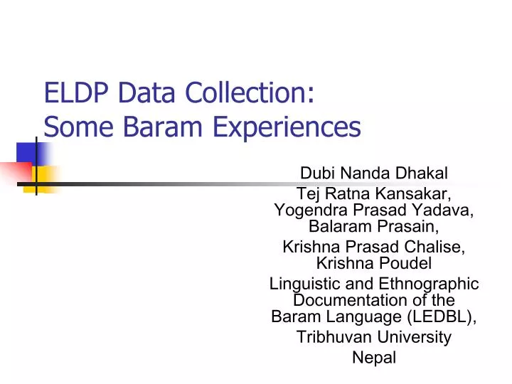 eldp data collection some baram experiences