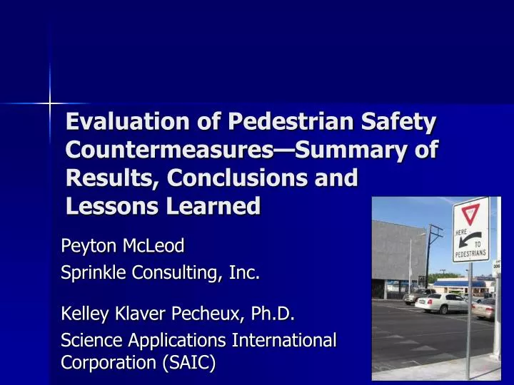 evaluation of pedestrian safety countermeasures summary of results conclusions and lessons learned