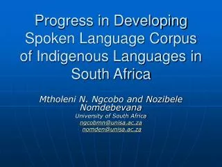 Progress in Developing Spoken Language Corpus of Indigenous Languages in South Africa