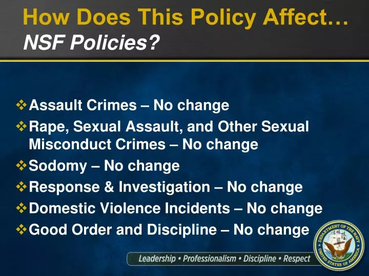 how does this policy affect nsf policies
