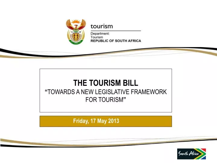 the tourism bill towards a new legislative framework for tourism