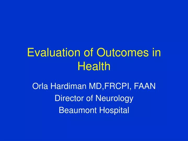 evaluation of outcomes in health