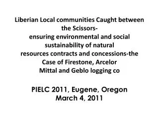 PIELC 2011, Eugene, Oregon March 4, 2011
