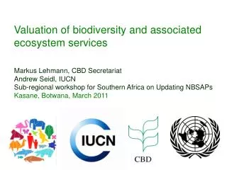 Valuation of biodiversity and associated ecosystem services