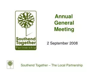 Annual General Meeting 2 September 2008