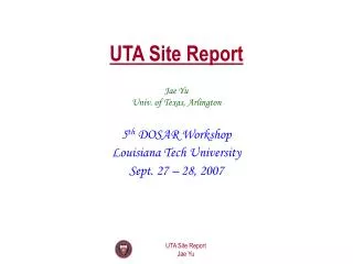 UTA Site Report